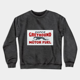 Super Greyhound Motor Fuel vintage sign Crewneck Sweatshirt